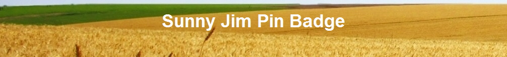 Sunny Jim Pin Badge