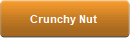 Crunchy Nut 
